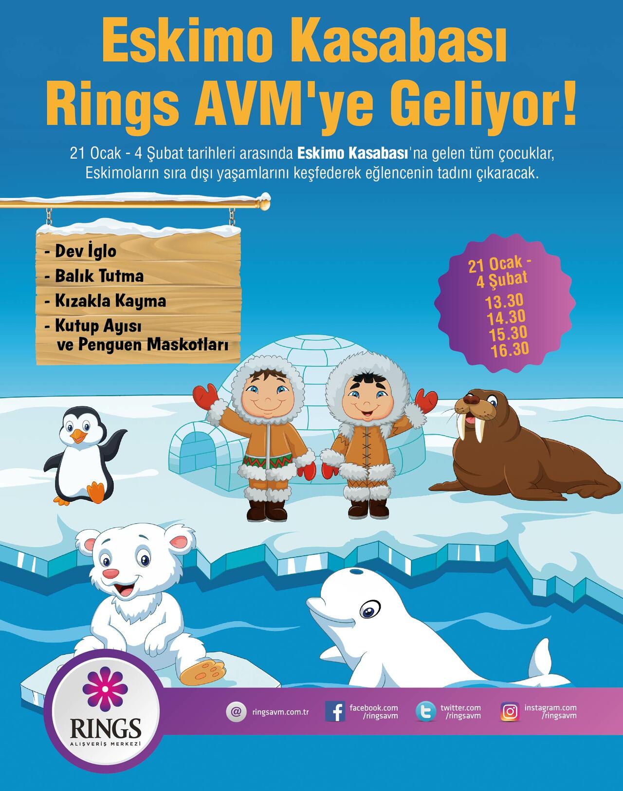 Eskimo Kasabası Rings AVM'ye Geliyor!